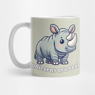 Unicorns Are Real Mug